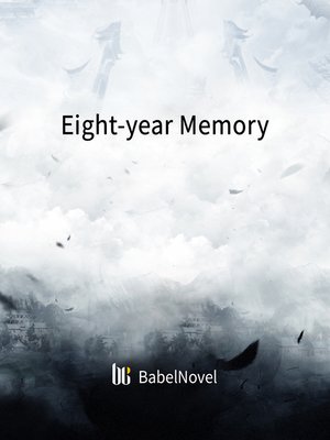cover image of Eight-year Memory